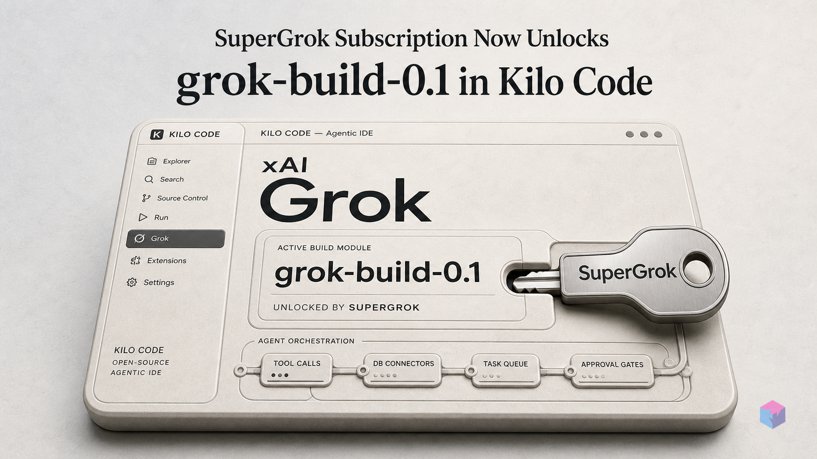SuperGrok Subscription Now Unlocks grok-build-0.1 in Kilo Code